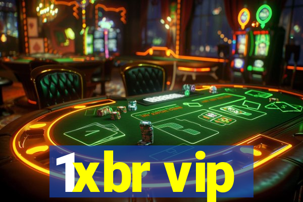 1xbr vip